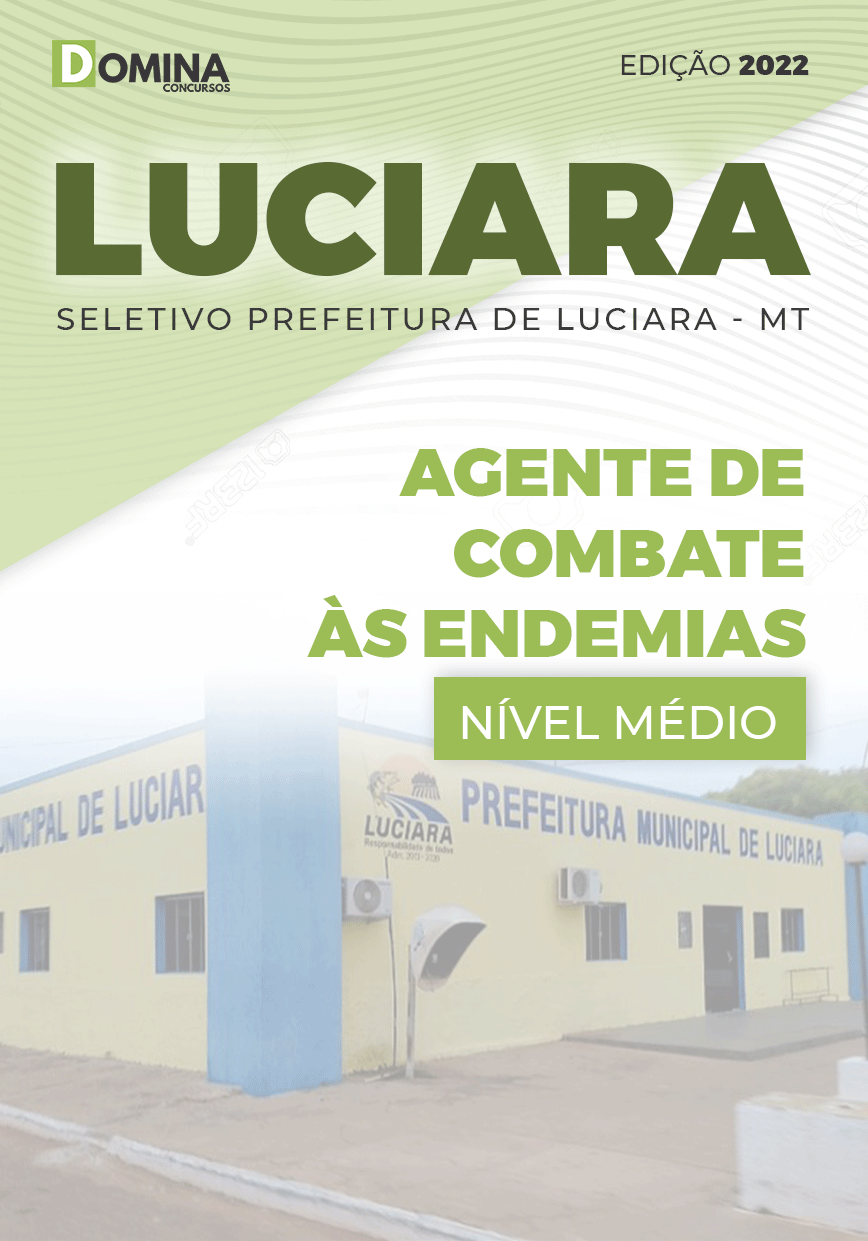 Apostila Pref Luciara MT 2022 Agente Combate Endemias