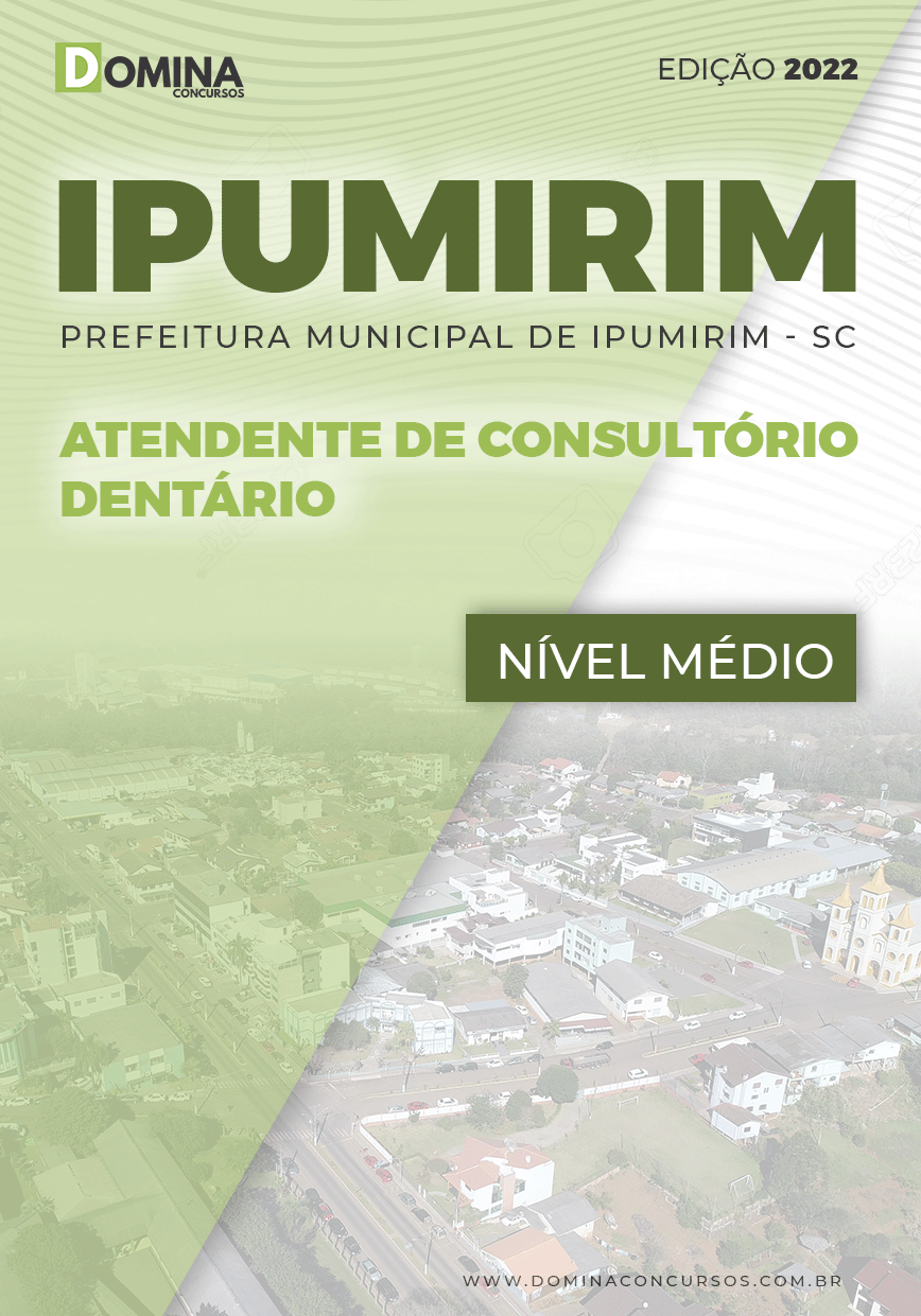 Apostila Pref Ipumirim SC 2022 Atend. Consultório Dentário