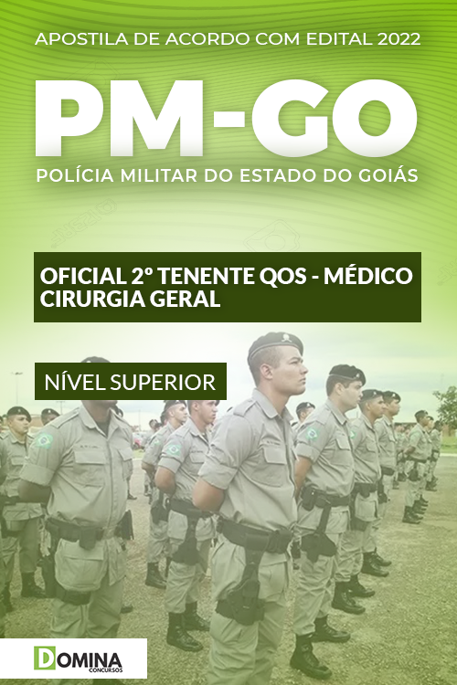 Apostila PM GO 2022 Oficial 2º Ten. Médico Cirurgião Geral