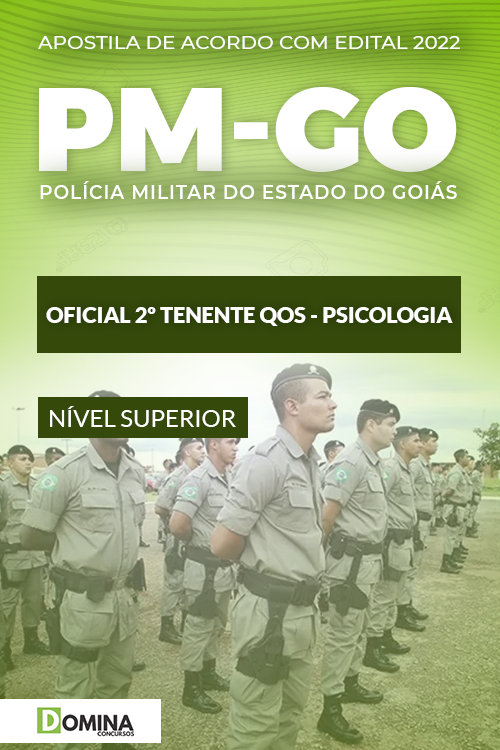 Apostila PM GO 2022 Oficial 2º Ten. Psicólogo Psicologia