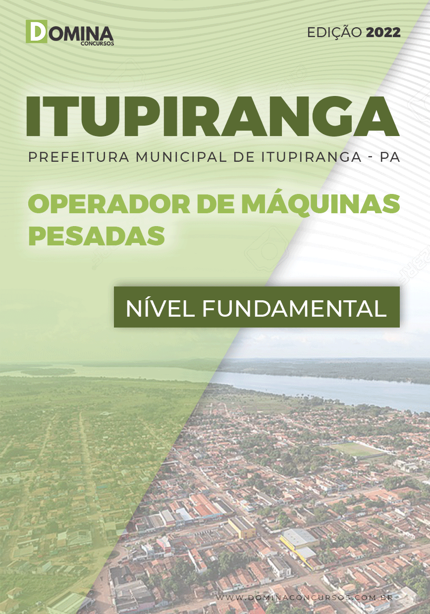 Apostila Pref Itupiranga PA 2022 Operador Máquinas Pesadas