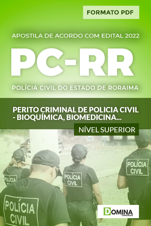 Apostila PC RR 2022 Perito Criminal Bioquímica Biomedicina