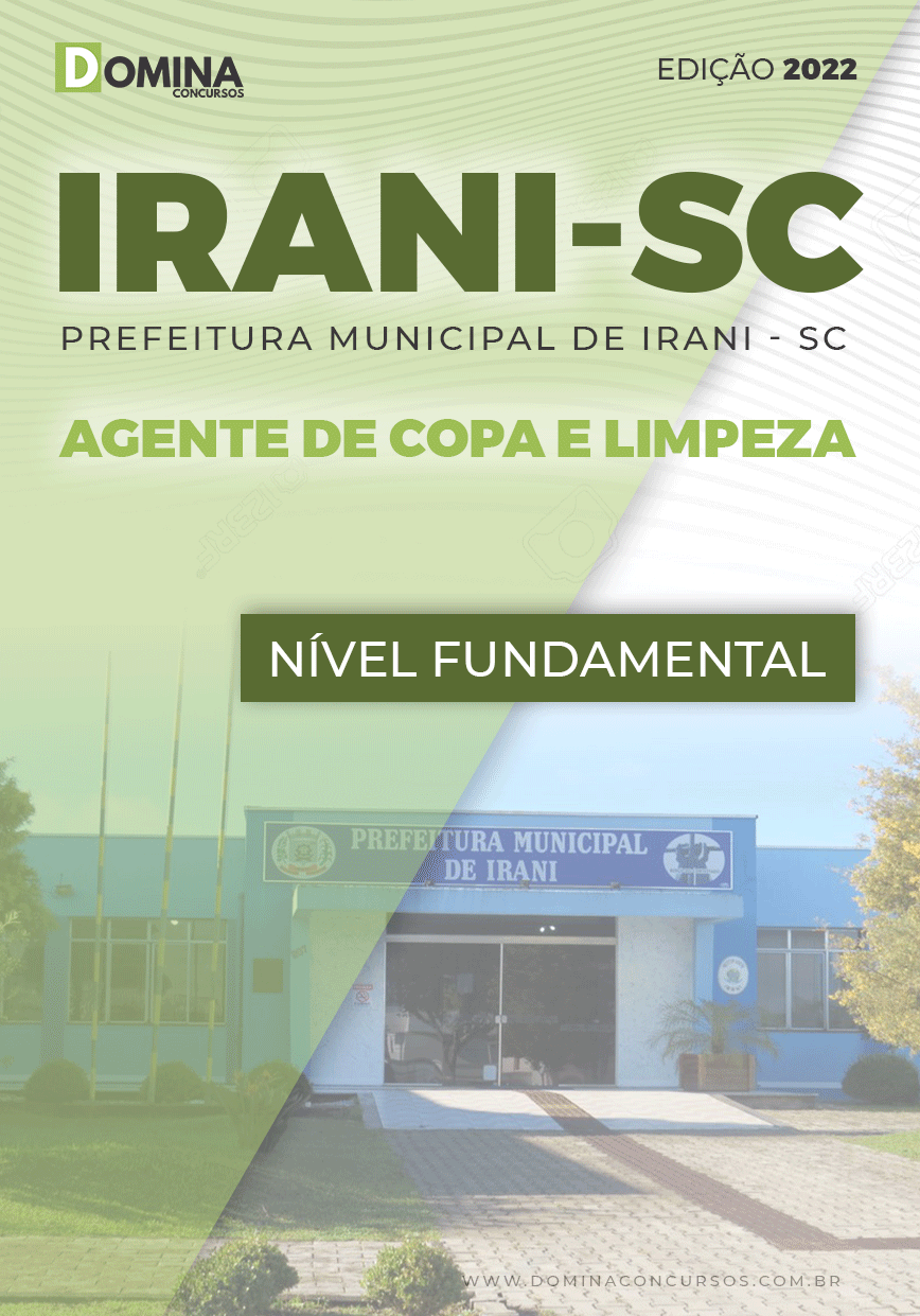 Apostila Concurso Irani SC 2022 Agente Operador Limpeza