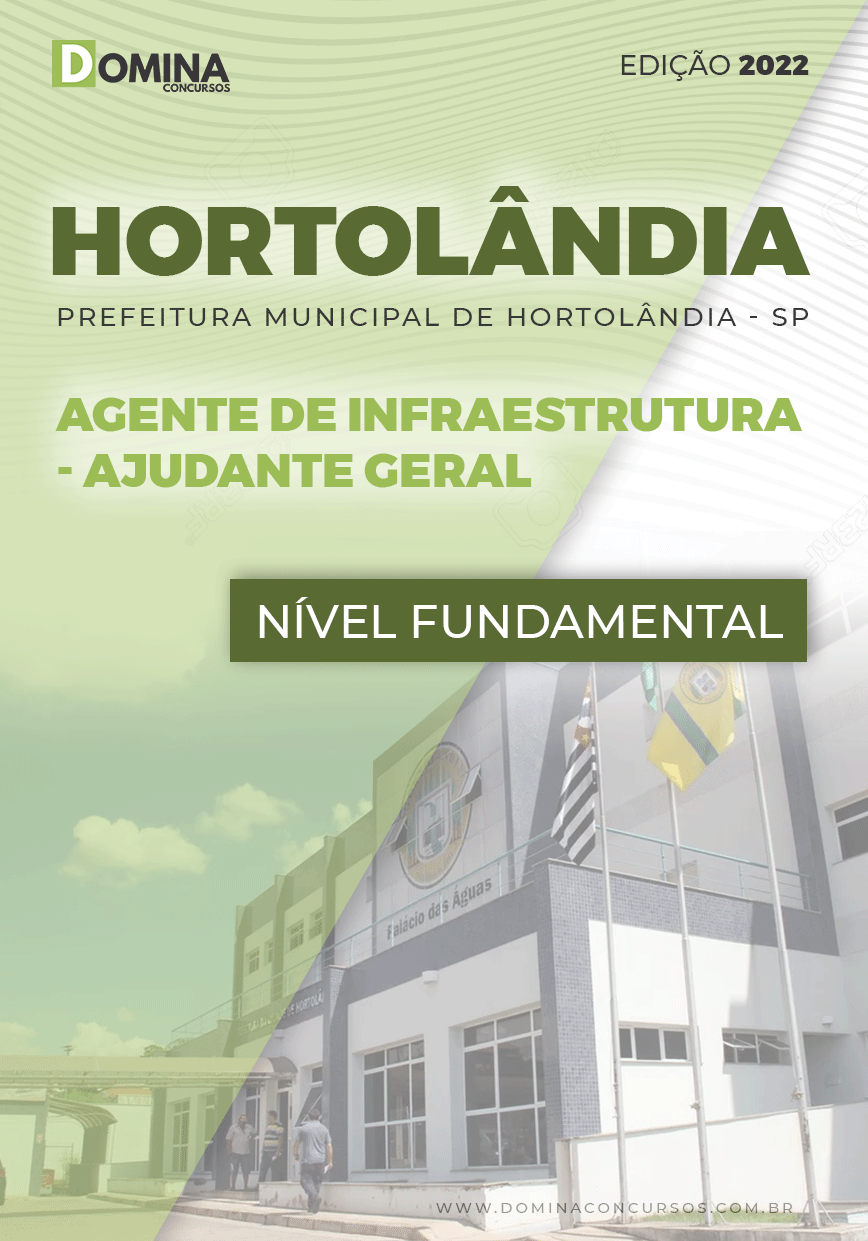 Apostila Pref Hortolândia SP 2022 Agente Infraest. Ajud. Geral