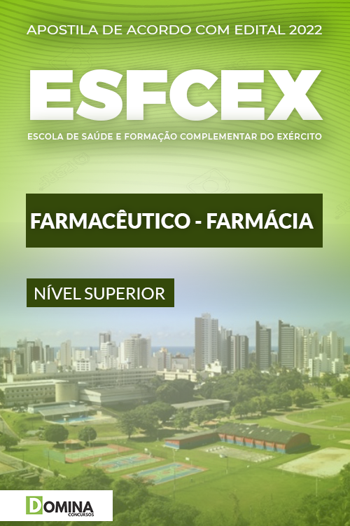 Apostila ESFCEX SAÚDE 2022 Farmacêutico Farmácia