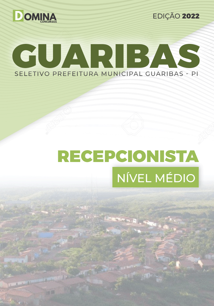 Apostila Concurso Pref Guaribas PI 2022 Recepcionista