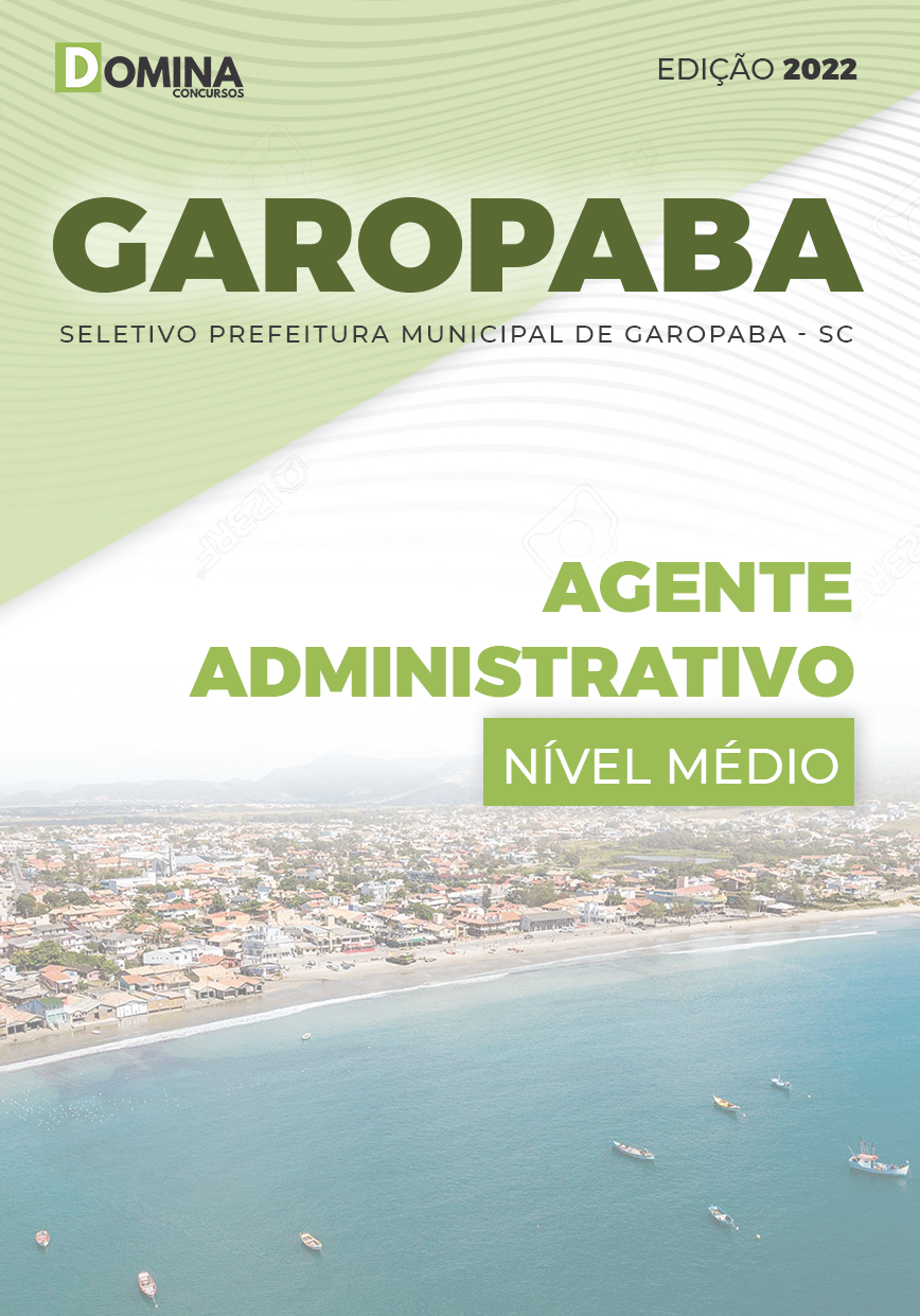 Apostila Pref Garopaba SC 2022 Agente Administrativo