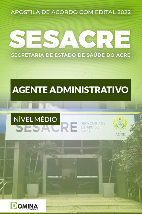 Apostila Digital SESACRE 2022 Agente Administrativo