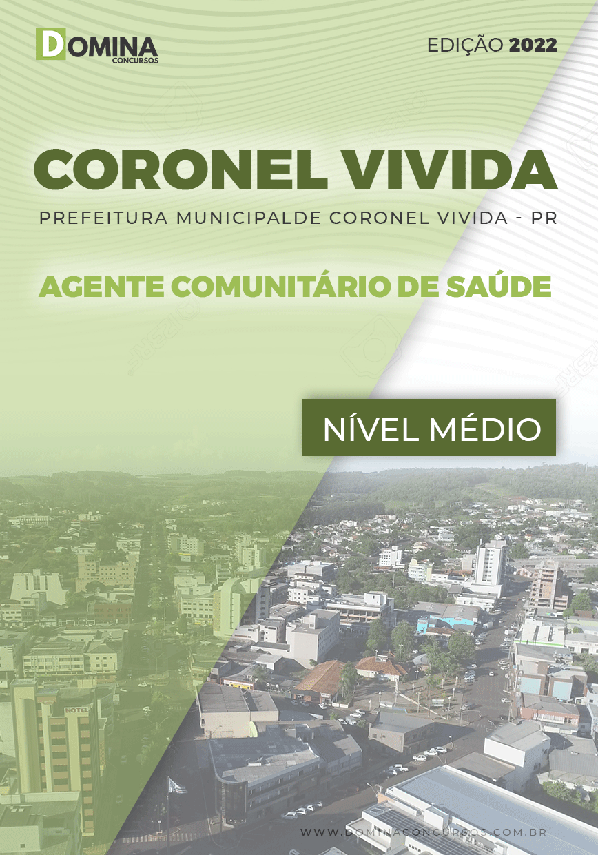 Apostila Pref Coronel Vivida PR 2022 Agente Comunitário Saúde