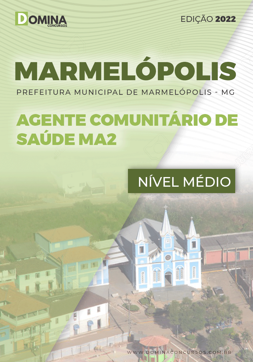 Apostila Pref Marmelópolis MG 2022 Agente Comun. Saúde MA2