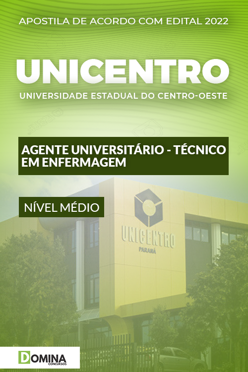 Apostila UNIApostila UNICENTRO 2022 Agente Univ. Técnico Laboratório BiologiaCENTRO 2022 Agente Univ. Técnico Enfermagem