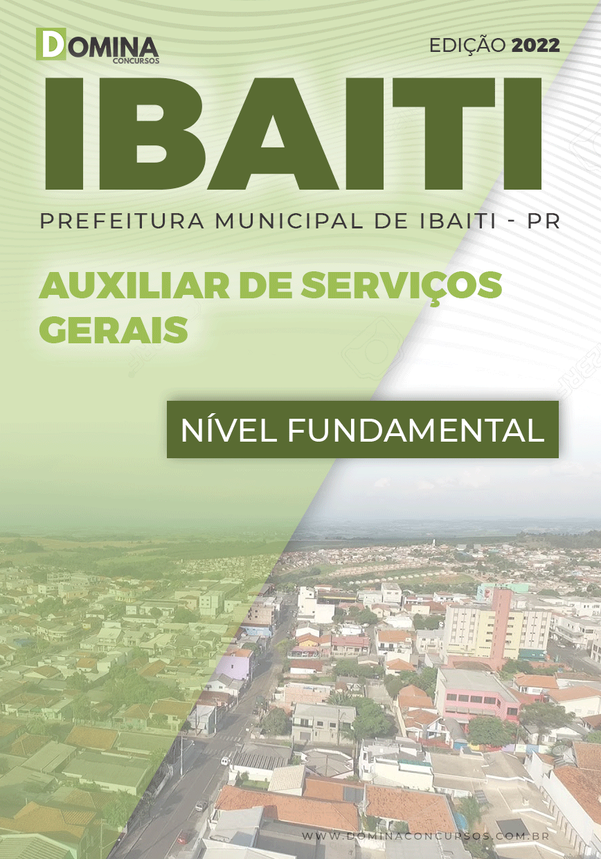 Apostila Digital Pref Ibaiti PR 2022 Auxiliar Serviços Gerais