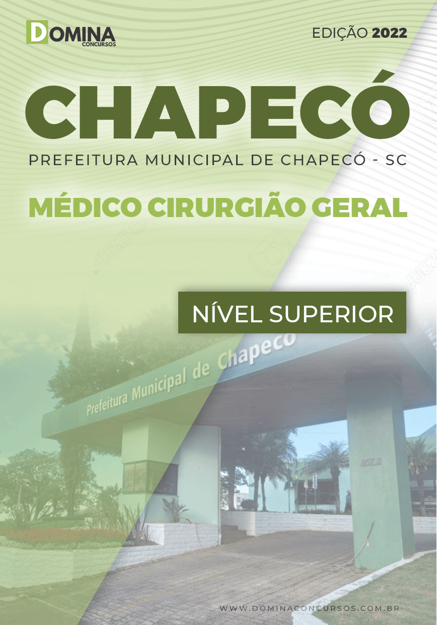 Apostila Pref Chapecó SC 2022 Médico Cirurgião Geral