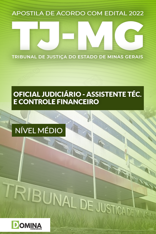 Apostila TJ MG 2022 Assistente Técnico Controle Financeiro