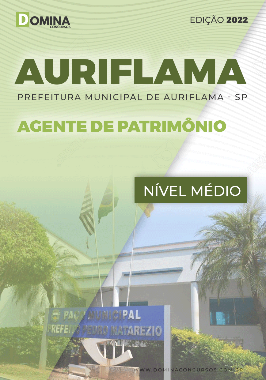 Apostila Digital Pref Auriflama SP 2022 Agente Patrimônio