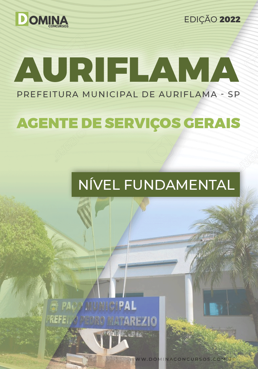 Apostila Pref Auriflama SP 2022 Agente Serviços Gerais