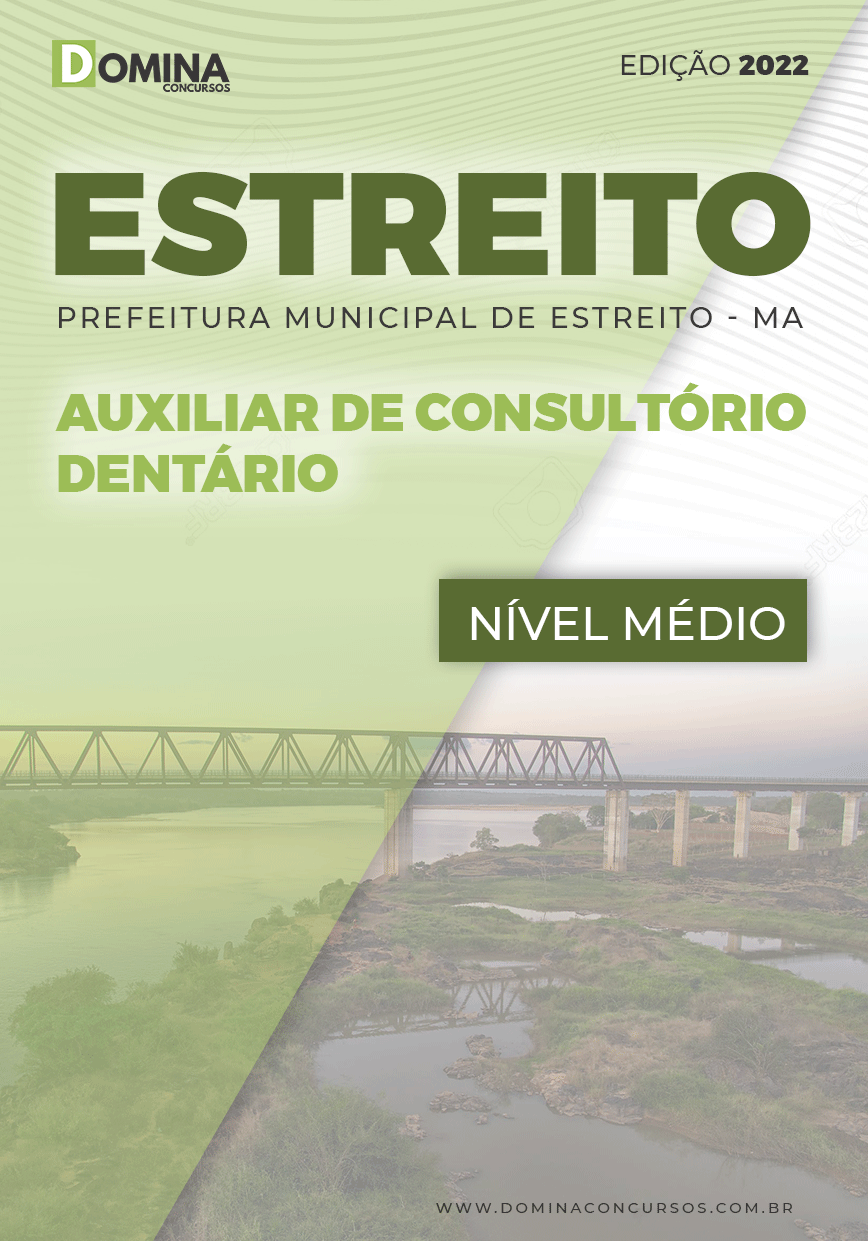 Apostila Concurso Pref Estreito MA 2022 Auxiliar Consultório Dentário