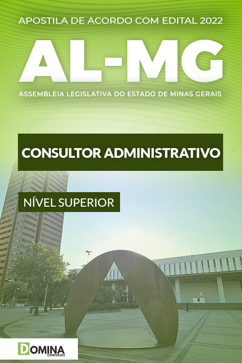 Apostila Digital Concurso AL MG 2022 Consultor Administrativo