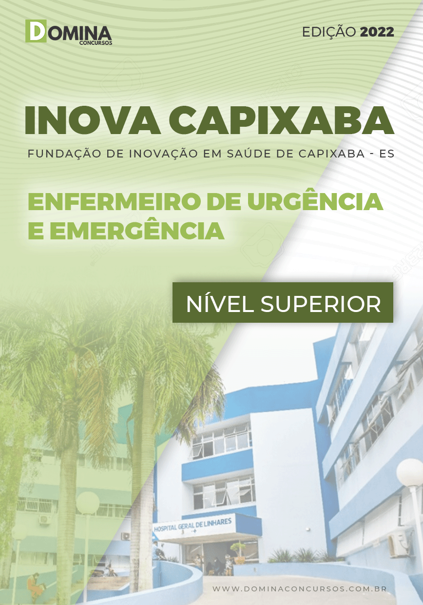 Apostila INOVA Capixaba ES 2022 Enfermeiro Urgência Emergência