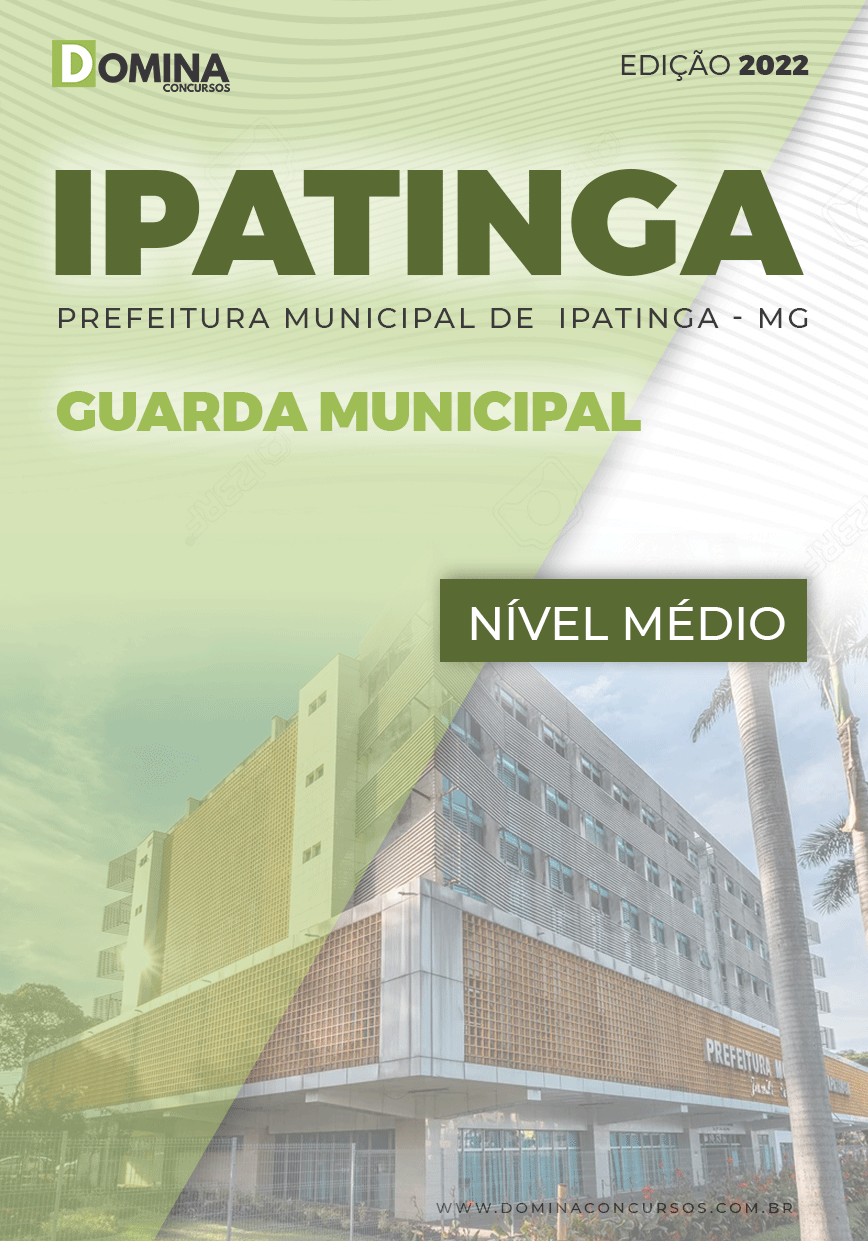 Concurso Guarda Municipal de Ipatinga - Edital Publicado! 