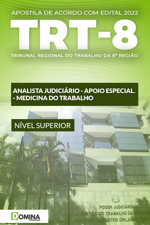 Apostila TRT 8 2022 Analista Judiciário Área Medicina Trabalho