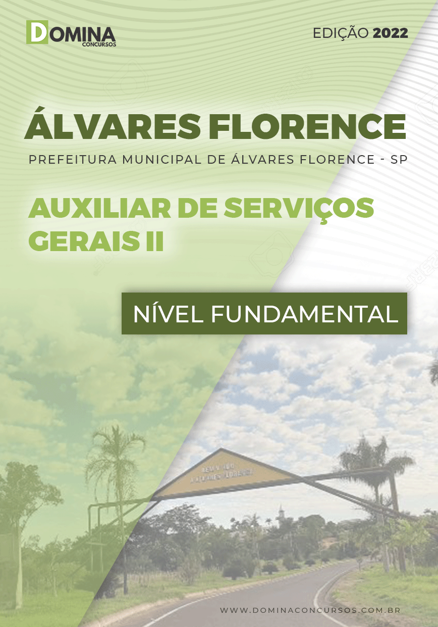 Apostila Pref Álvares Florence SP 2022 Auxiliar Serviços Gerais I