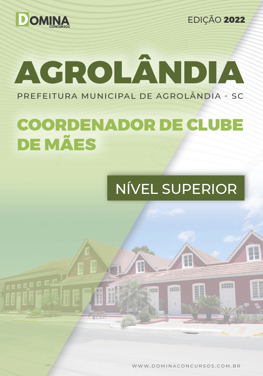 Apostila Pref Agrolândia SC 2022 Coordenador Clube Mães