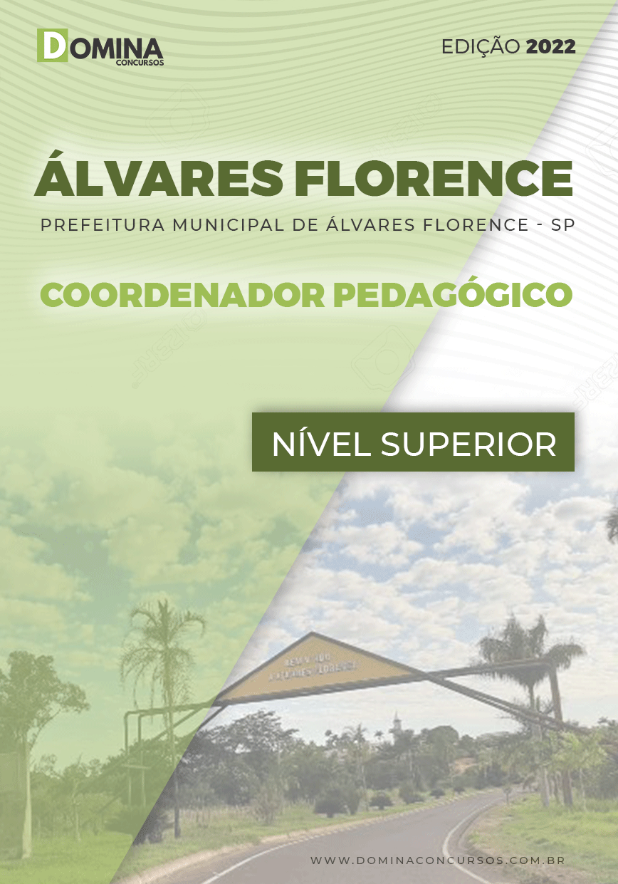 Apostila Pref Álvares Florence SP 2022 Coordenador Pedagógico