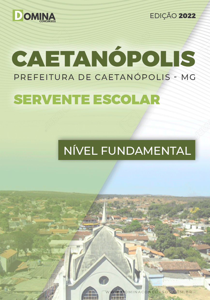 Apostila Digital Pref Caetanópolis MG 2022 Servente Escolar