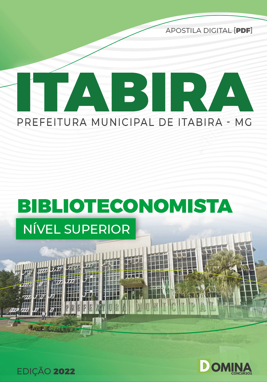 Apostila Digital Pref Itabira MG 2022 Biblioteconomista