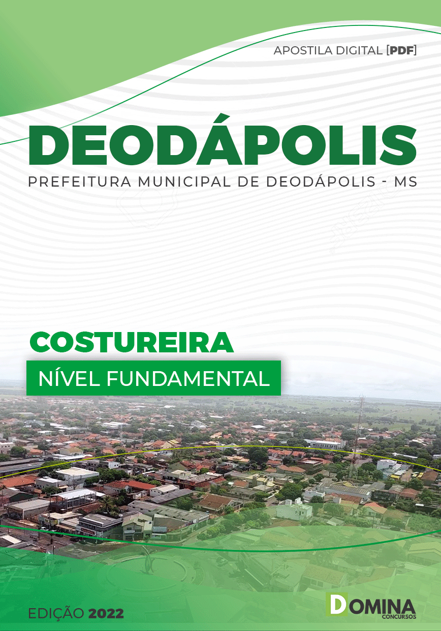 Apostila Digital Pref Deodápolis MS 2022 Costureira