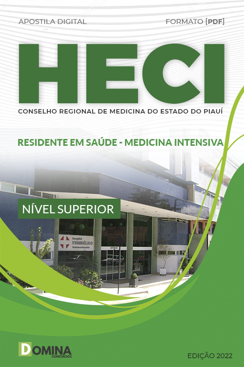 Apostila HECI 2022 Residente Saúde Medicina Intensiva