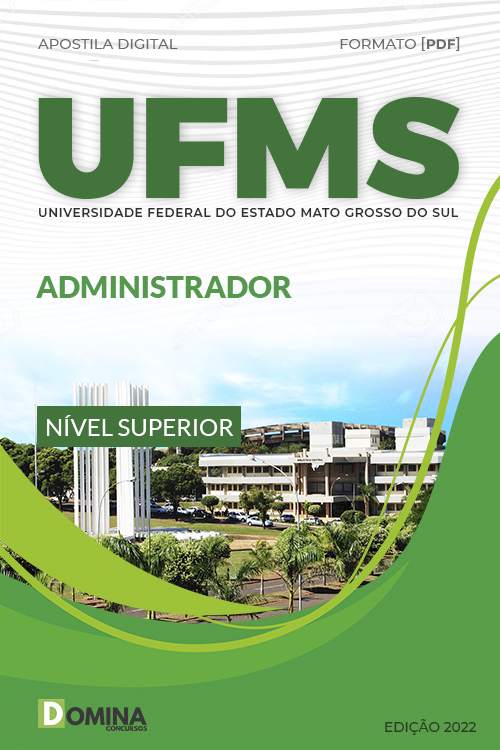 Apostila Digital Concurso UFMS 2022 Administrador