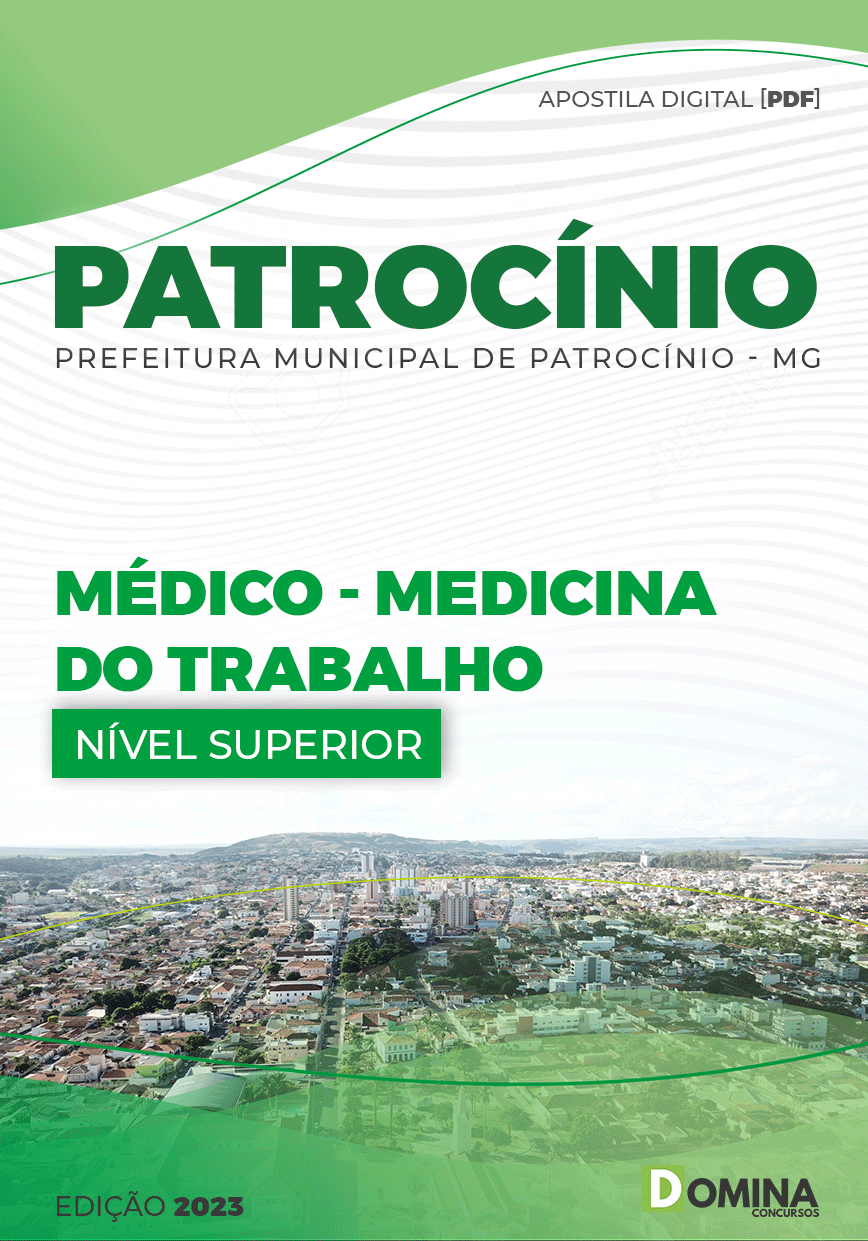 Apostila Pref Patrocínio MG 2023 Médico Medicina Trabalho