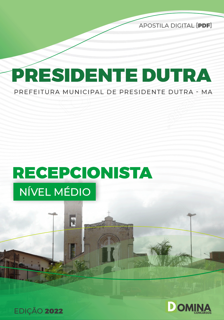 Apostila Câmara Presidente Dutra MA 2022 Recepcionista