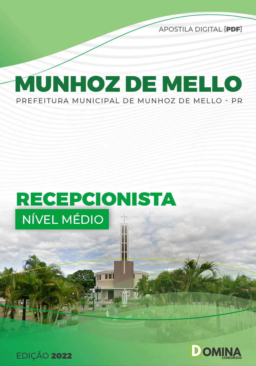 Apostila Digital Pref Munhoz Mello PR 2022 Recepcionista