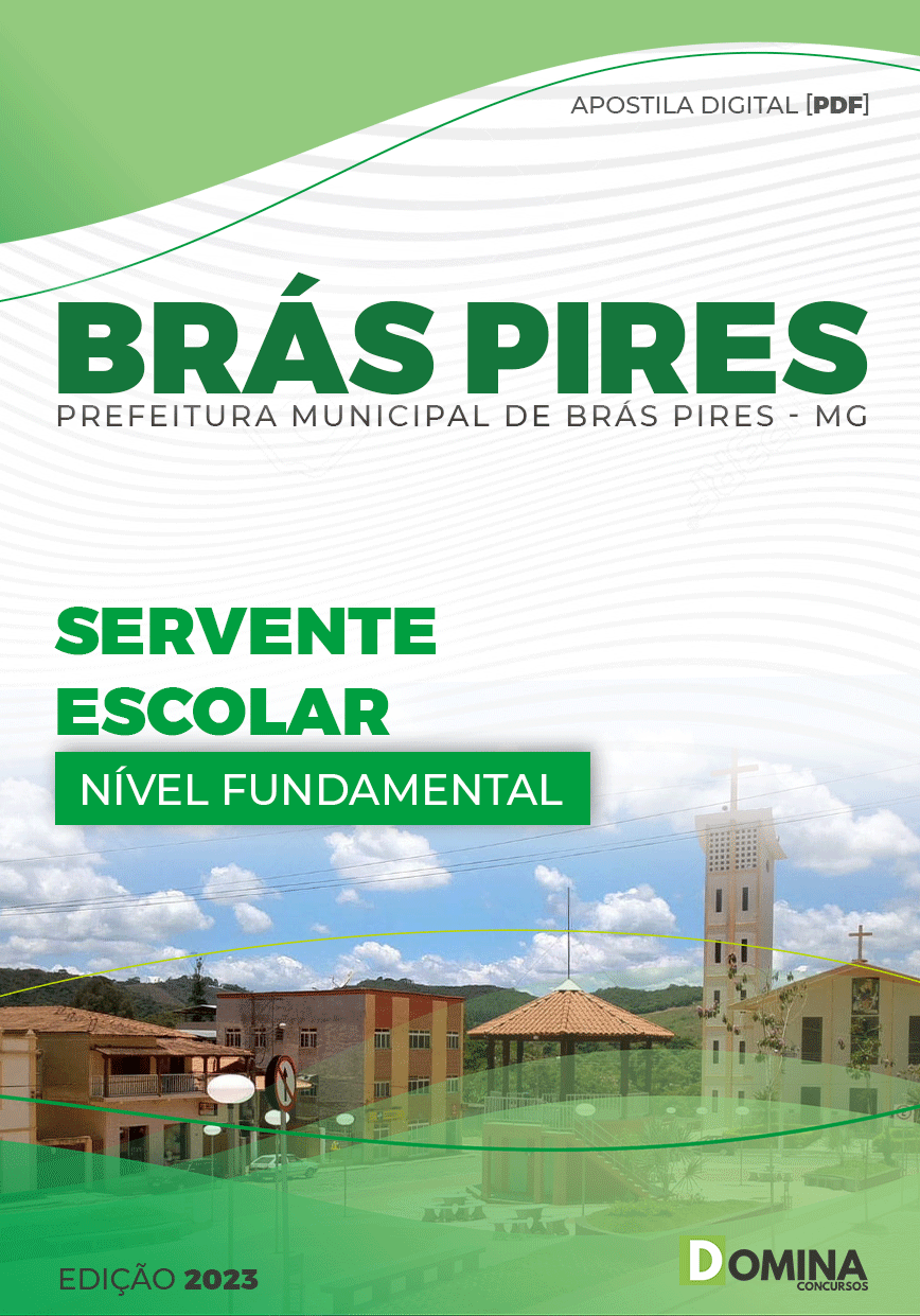 Apostila Pref Brás Pires MG 2023 Servente Escolar