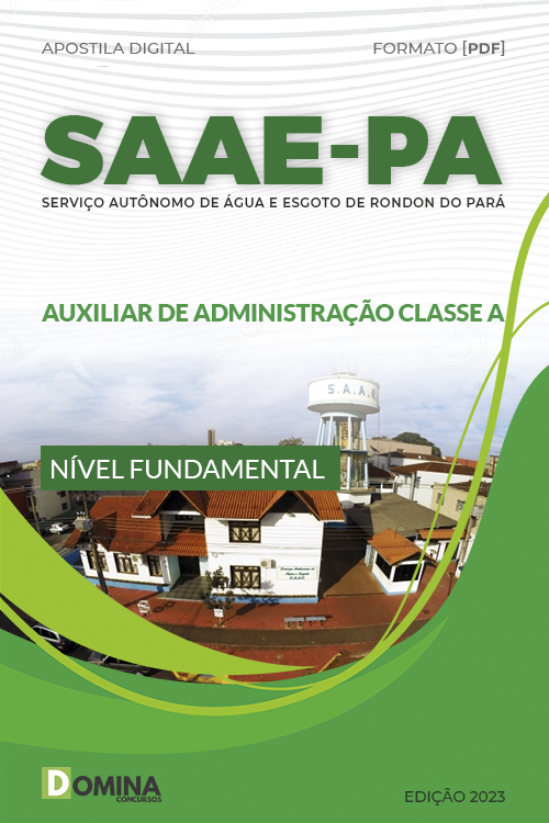 Apostila Concurso SAAE PA 2023 Auxiliar Administração