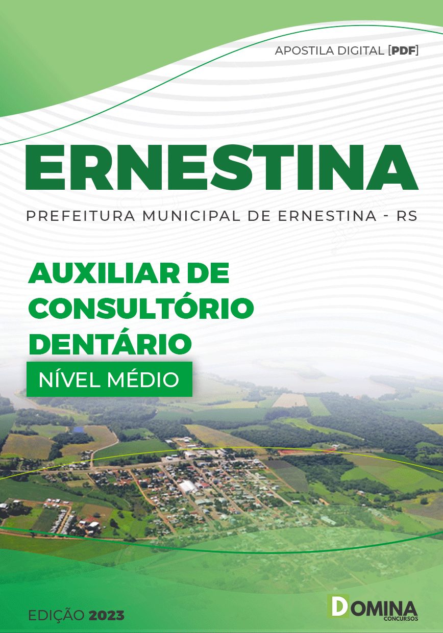 Apostila Pref Ernestina RS 2023 Auxiliar Consultório Dentário