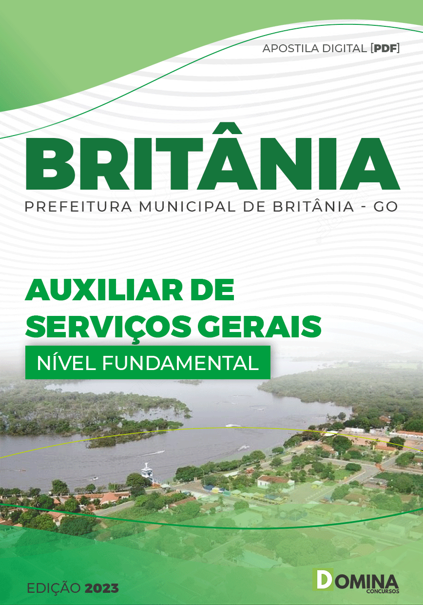 Apostila Pref Britânia GO 2023 Auxiliar Serviços Gerais Sec Educação