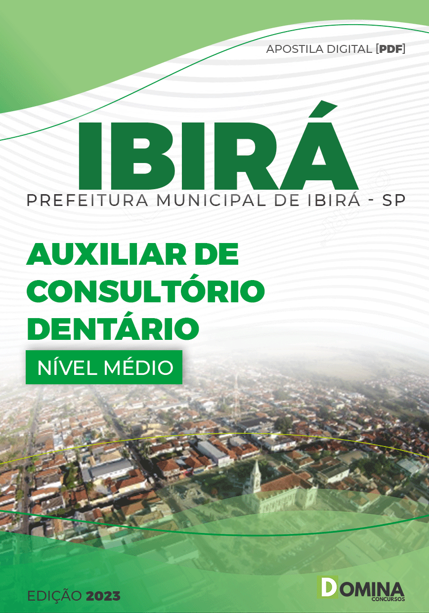 Apostila Concurso Pref Ibirá SP 2023 Auxiliar Consultório Dentário