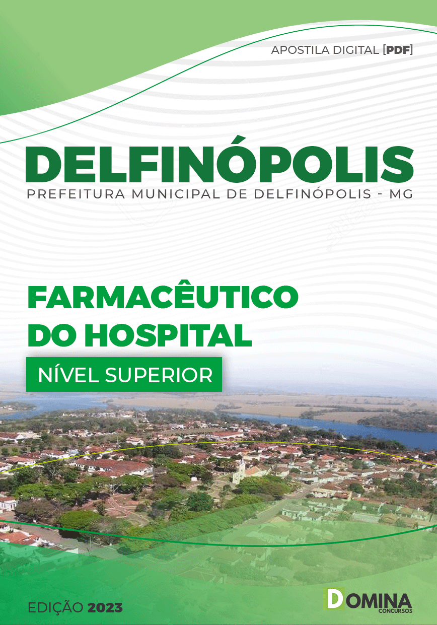 Apostila Pref Delfinópolis MG 2023 Farmacêutico Hospitalar