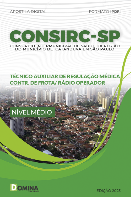 Apostila CONSIRC SP 2023 Técnico Auxiliar Regulação