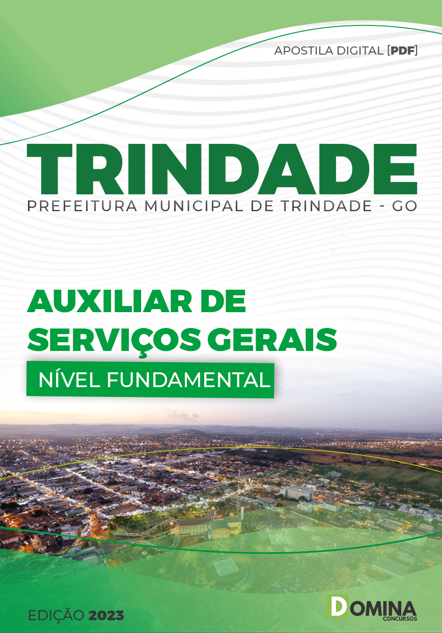 Apostila Pref Trindade GO 2023 Auxiliar Serviços Gerais