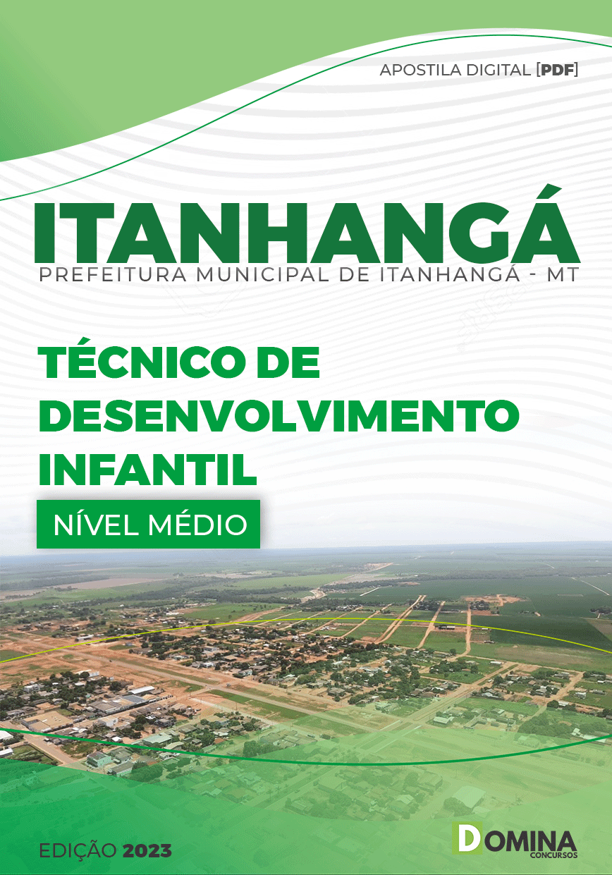 Apostila Pref Itanhangá MT 2023 Técnico Desenvolvimento Infantil