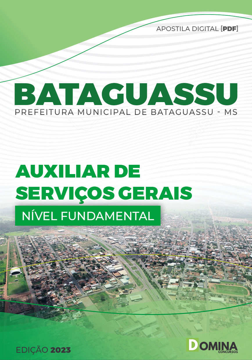 Apostila Pref Bataguassu MS 2023 Auxiliar Serviços Gerais