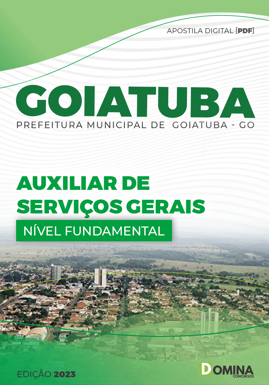 Apostila Pref Goiatuba GO 2023 Auxiliar Serviços Gerais