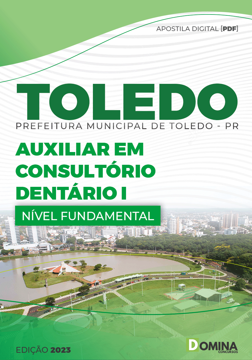 Apostila Pref Toledo PR 2023 Auxiliar Consultório Dentário