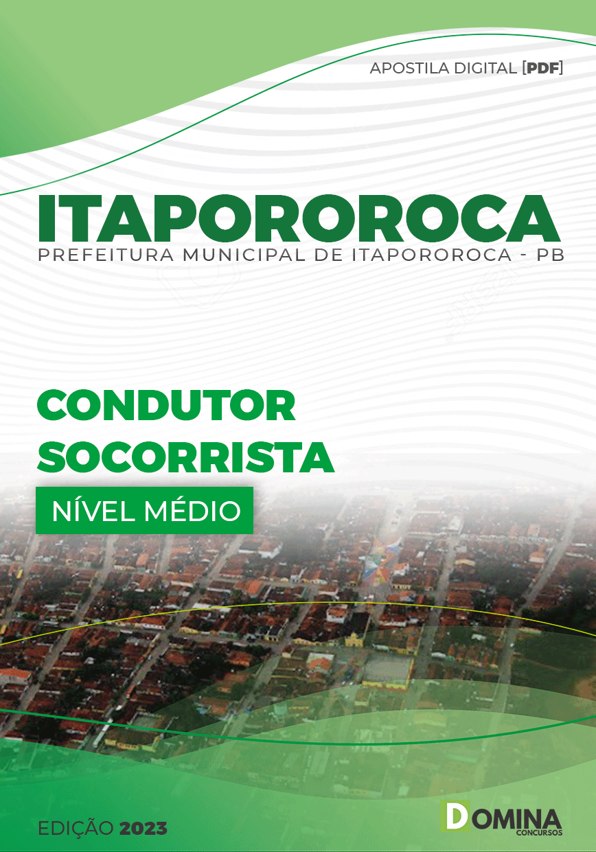 Apostila Pref Itapororoca PB 2023 Condutor Socorrista