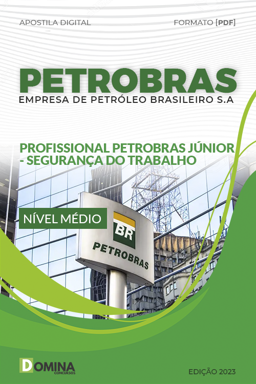 Apostila Concurso Petrobras 2023 Segurança do Trabalho